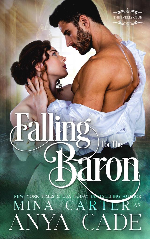 Falling for the Baron (The Everly Club #2)