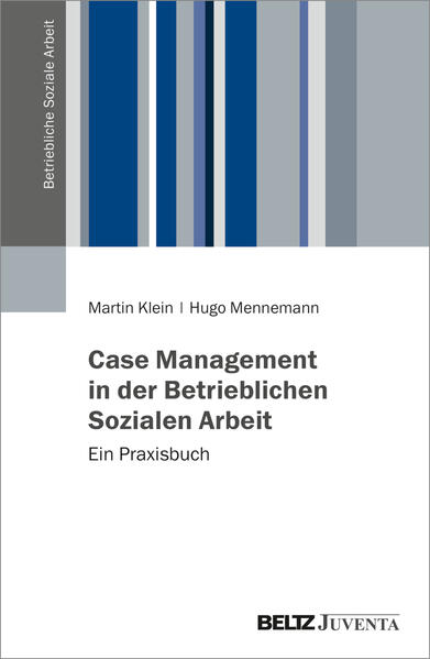 Image of Case Management in der Betrieblichen Sozialen Arbeit
