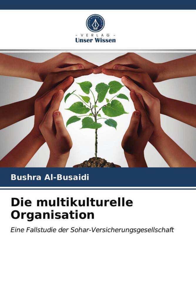 Die multikulturelle Organisation