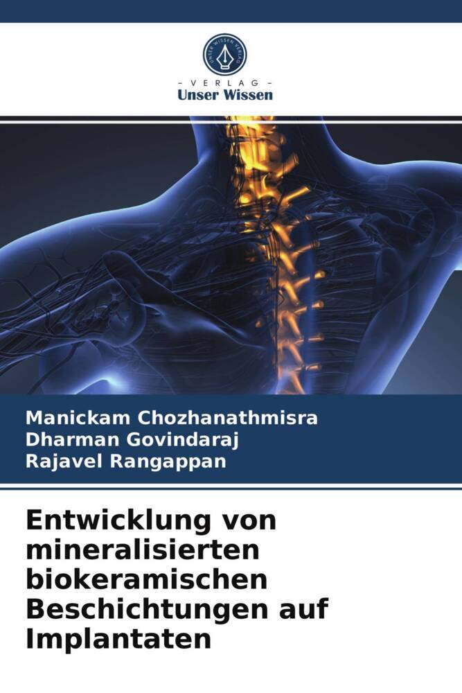 Entwicklung von mineralisierten biokeramischen Beschichtungen auf Implantaten