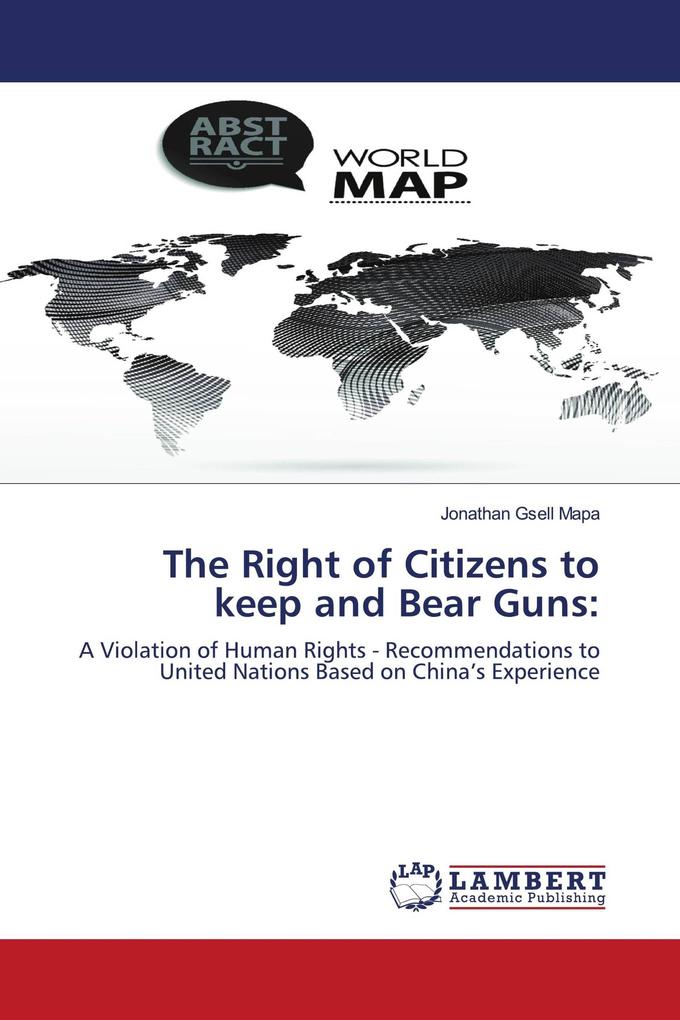 The Right of Citizens to keep and Bear Guns: