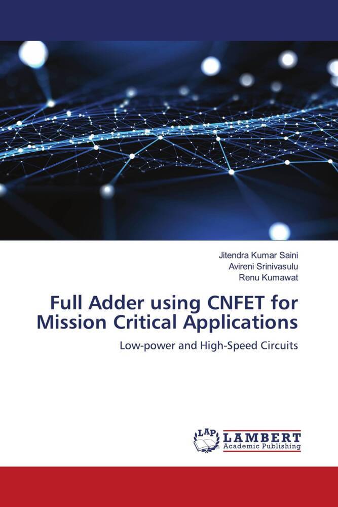 Full Adder using CNFET for Mission Critical Applications