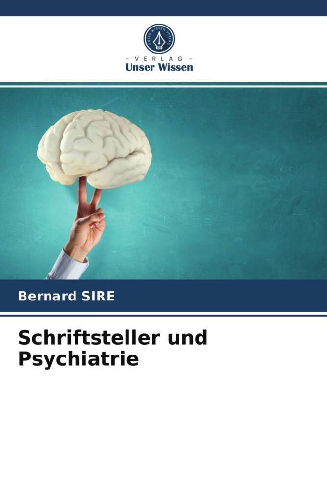 Schriftsteller und Psychiatrie
