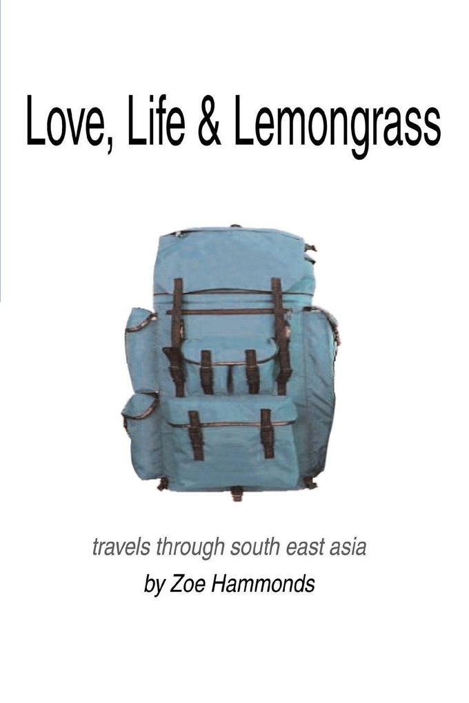 Love Life & Lemongrass