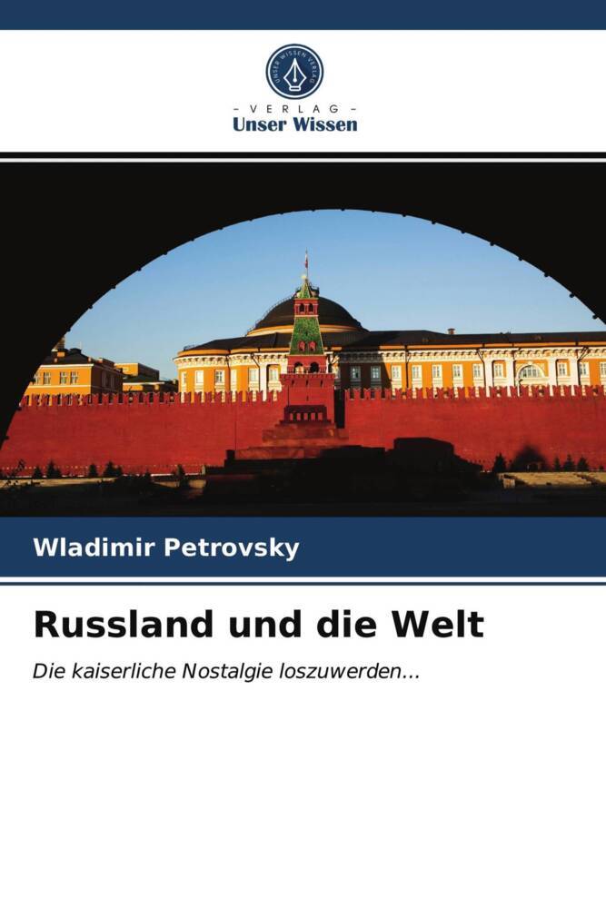 Russland und die Welt