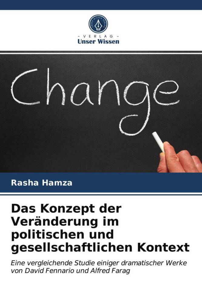 Das Konzept der Veränderung im politischen und gesellschaftlichen Kontext