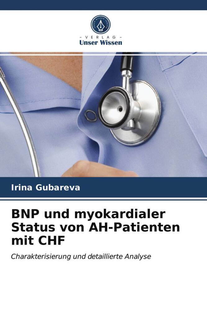 BNP und myokardialer Status von AH-Patienten mit CHF