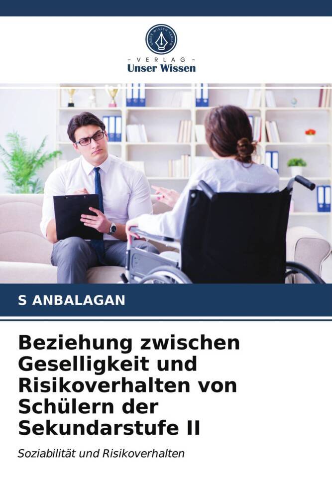 Beziehung zwischen Geselligkeit und Risikoverhalten von Schülern der Sekundarstufe II