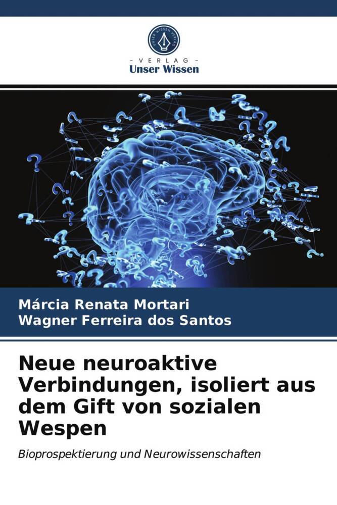 Neue neuroaktive Verbindungen isoliert aus dem Gift von sozialen Wespen