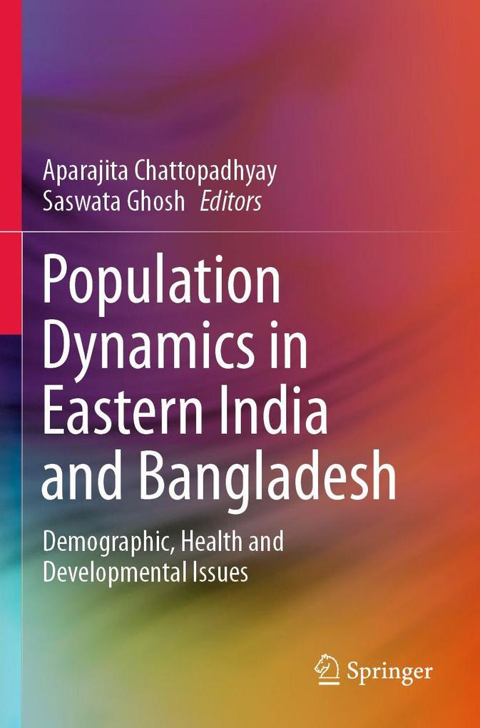 Population Dynamics in Eastern India and Bangladesh