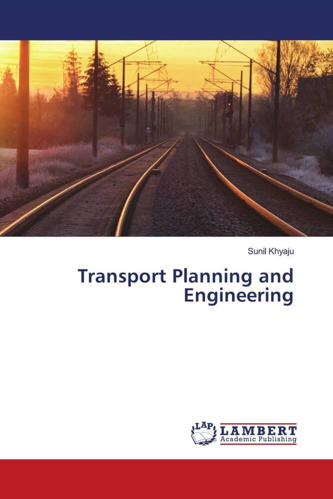 Transport Planning and Engineering