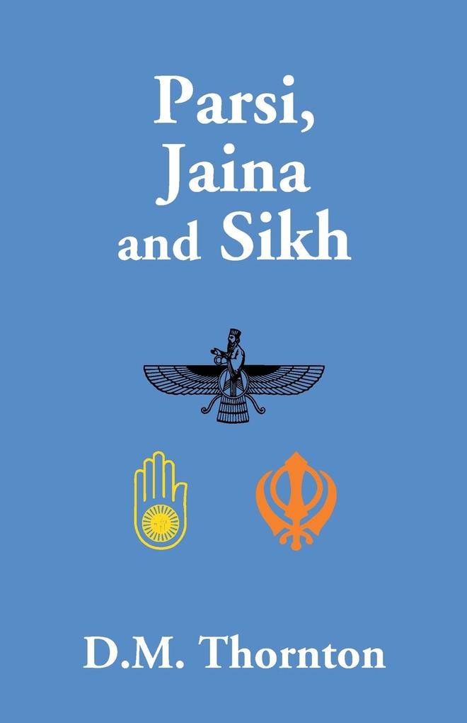 Parsi Jaina And Sikh