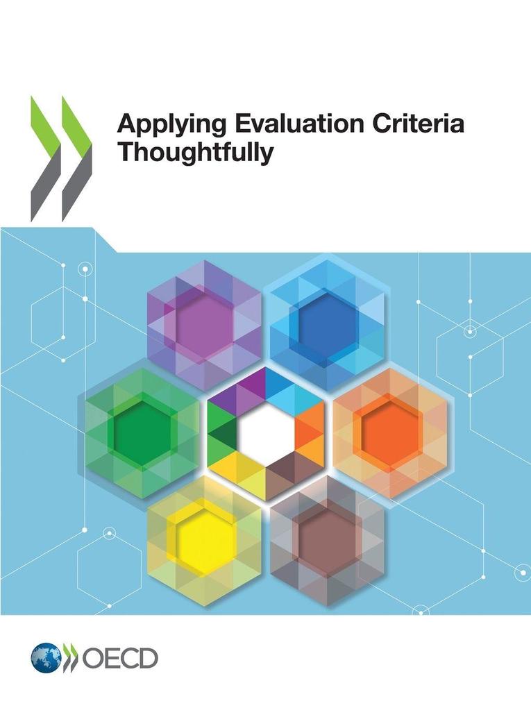 Applying Evaluation Criteria Thoughtfully