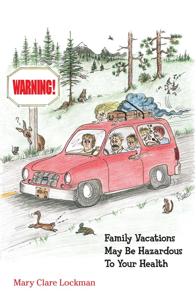 Warning! Family Vacations May Be Hazardous to Your Health