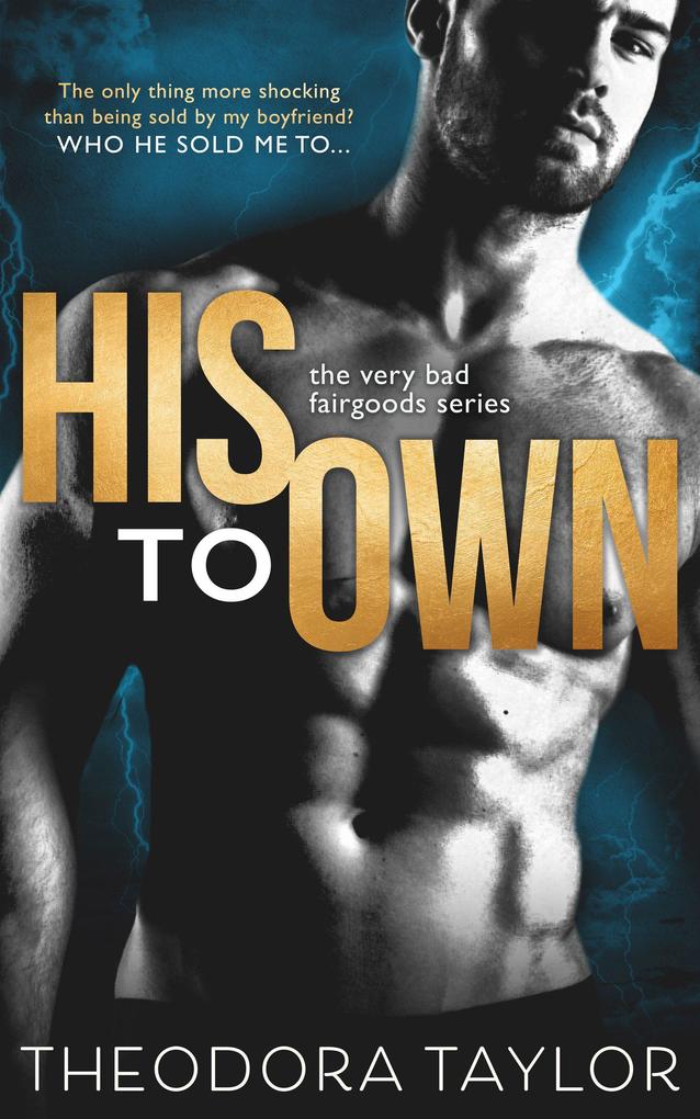 His to Own (The Very Bad Fairgoods #3)