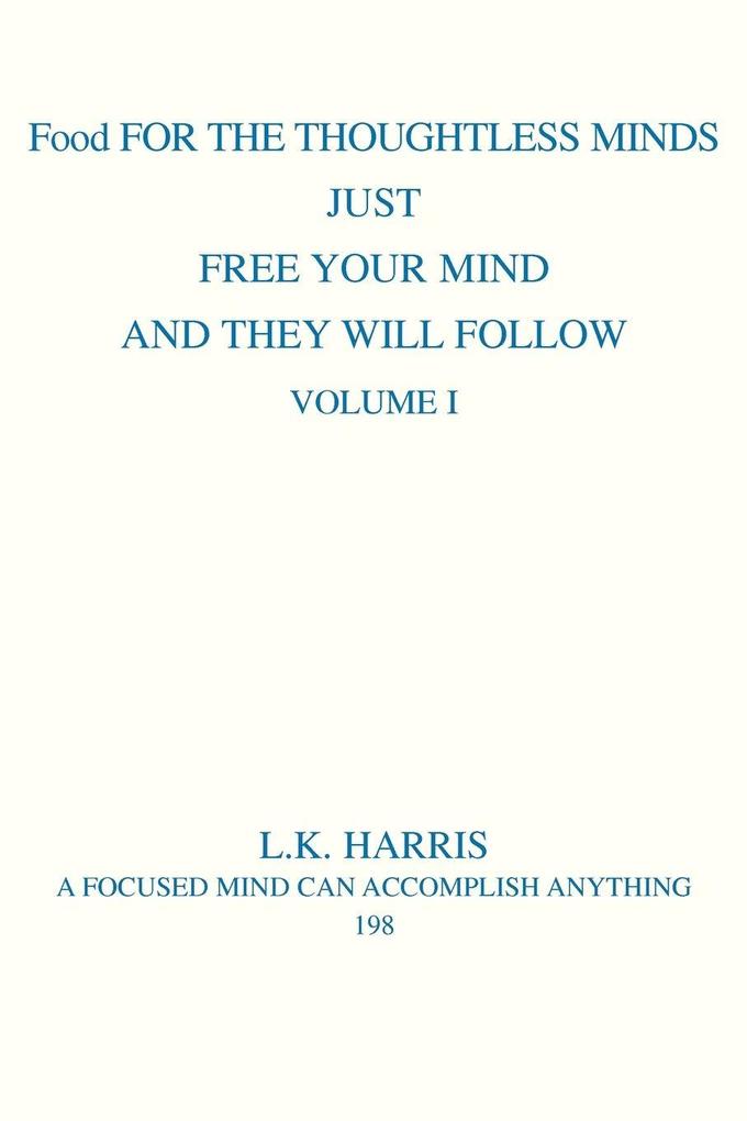 Food for the Thoughtless Minds