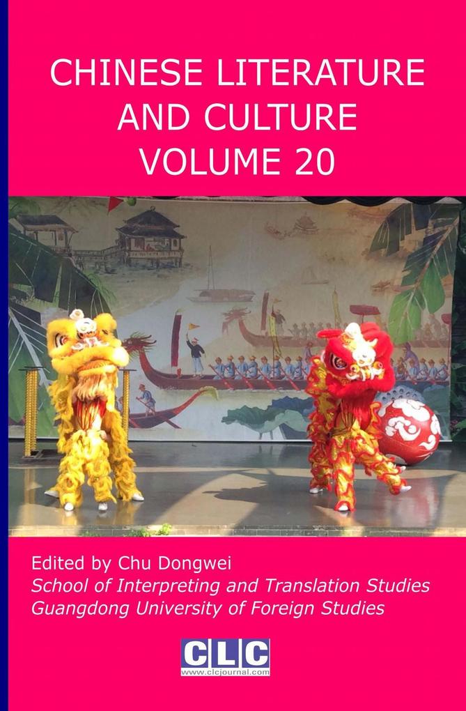 Chinese Literature and Culture Volume 20