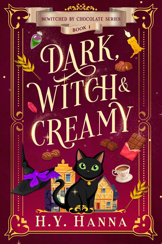 Dark Witch & Creamy (Bewitched by Chocolate ~ Book 1)