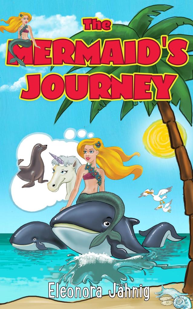 The Mermaid‘s Journey (Sea Series #2)