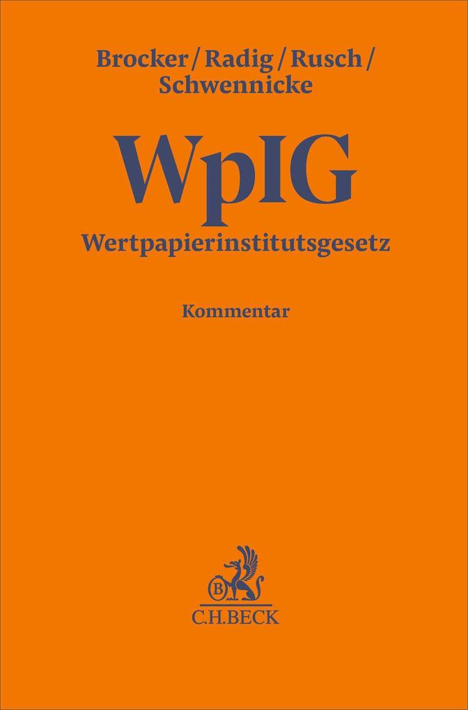 Wertpapierinstitutsgesetz. WpIG