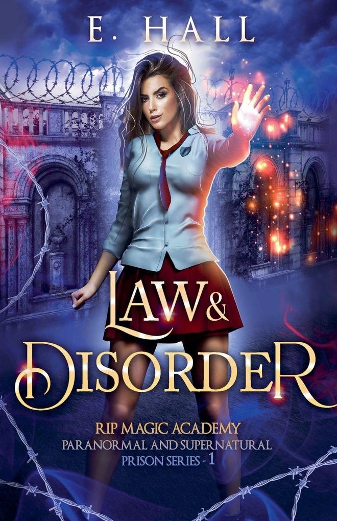Law and Disorder