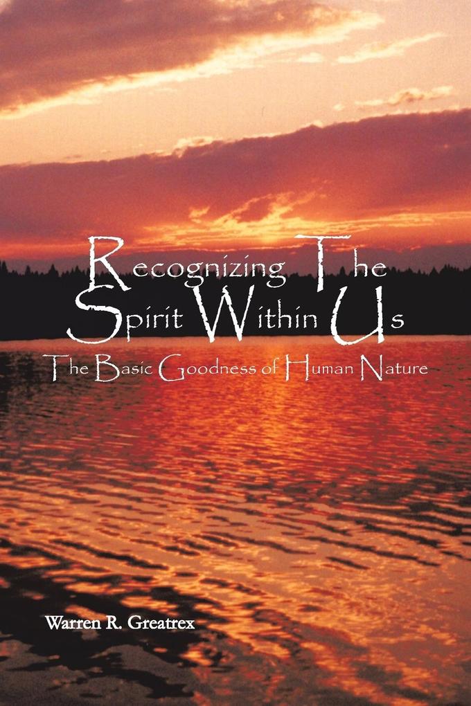 Recognizing the Spirit Within Us
