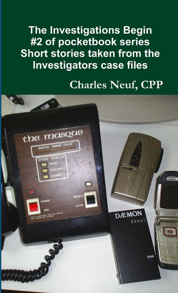 The Investigations Begin