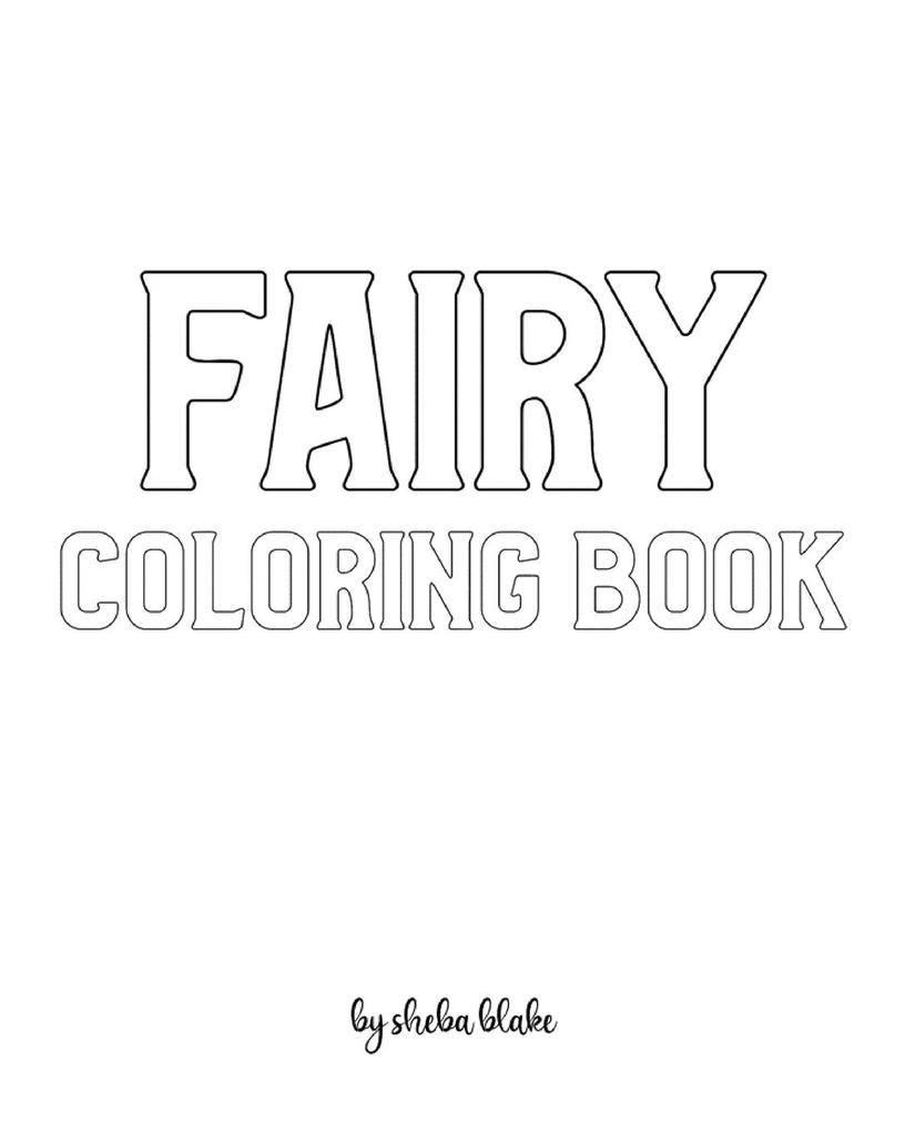 Fairy Coloring Book for Children - Create Your Own Doodle Cover (8x10 Softcover Personalized Coloring Book / Activity Book)