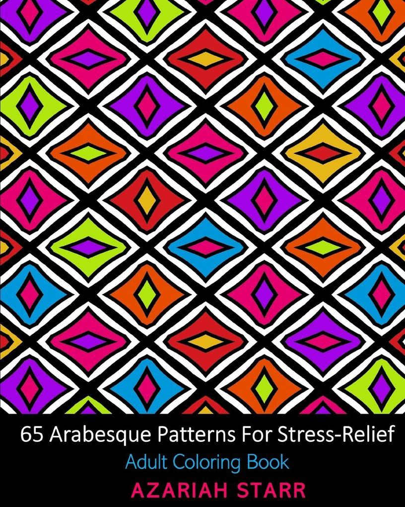 65 Arabesque Patterns For Stress-Relief