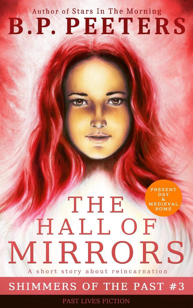 The Hall Of Mirrors (Shimmers Of The Past #3)