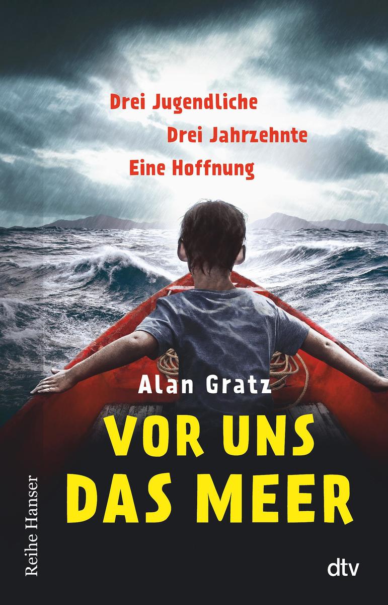 Vor uns das Meer: Drei Jugendliche. Drei Jahrzehnte. Eine Hoffnung | Nominiert für den Deutschen Jugendliteraturpreis | für Jugendliche ab 12 (Reihe Hanser) - Bild 4