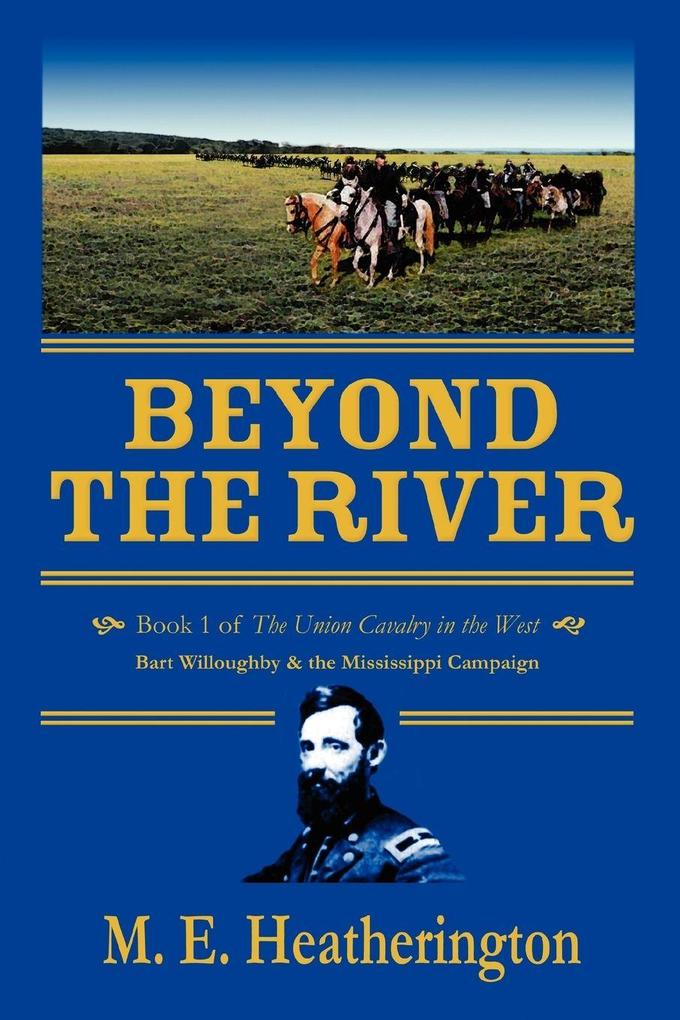 Beyond the River