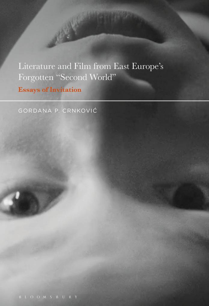 Literature and Film from East Europe‘s Forgotten Second World
