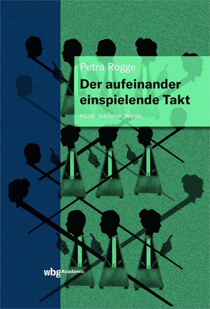 Der aufeinander einspielende Takt