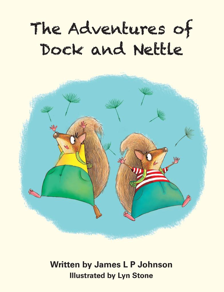 The Adventures of Dock and Nettle