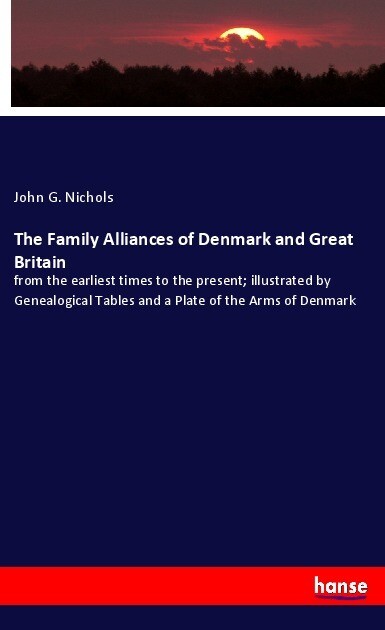 The Family Alliances of Denmark and Great Britain