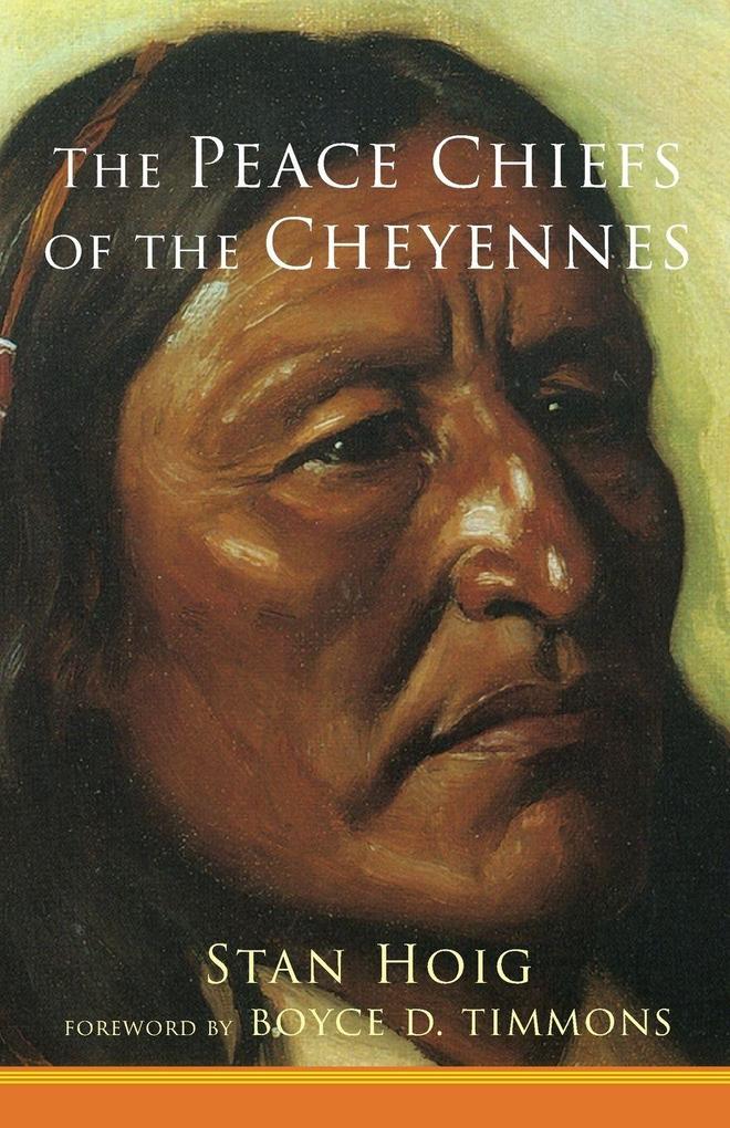Peace Chiefs of the Cheyenne