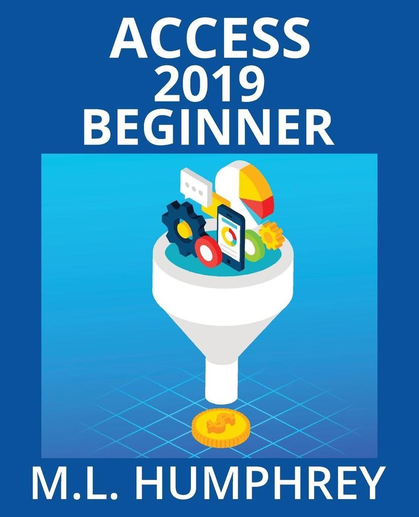 Access 2019 Beginner