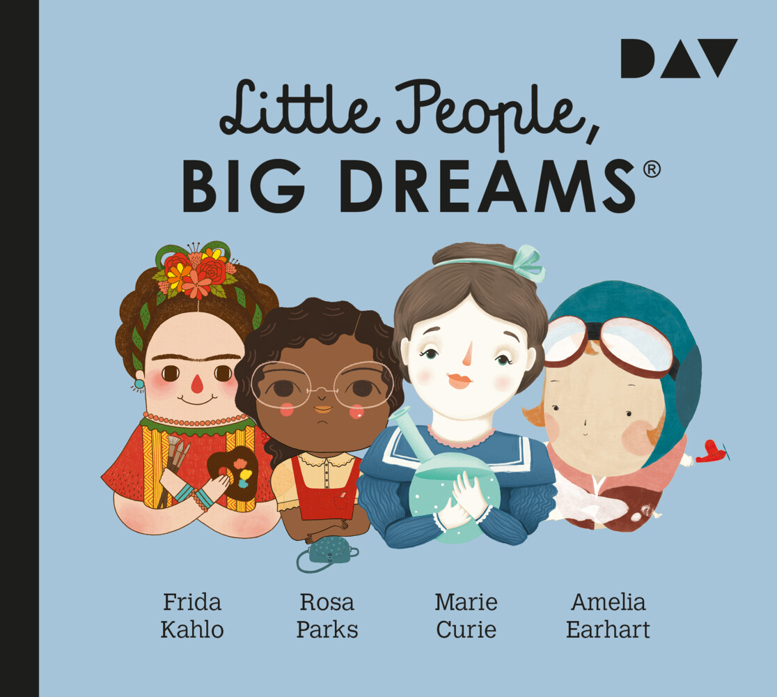 Little People Big Dreams® - Teil 3: Frida Kahlo Rosa Parks Marie Curie Amelia Earhart