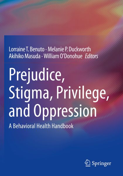 Prejudice Stigma Privilege and Oppression