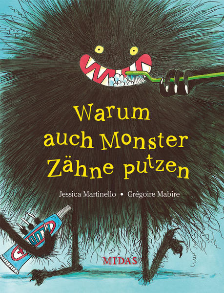 Image of Warum auch Monster Zähne putzen