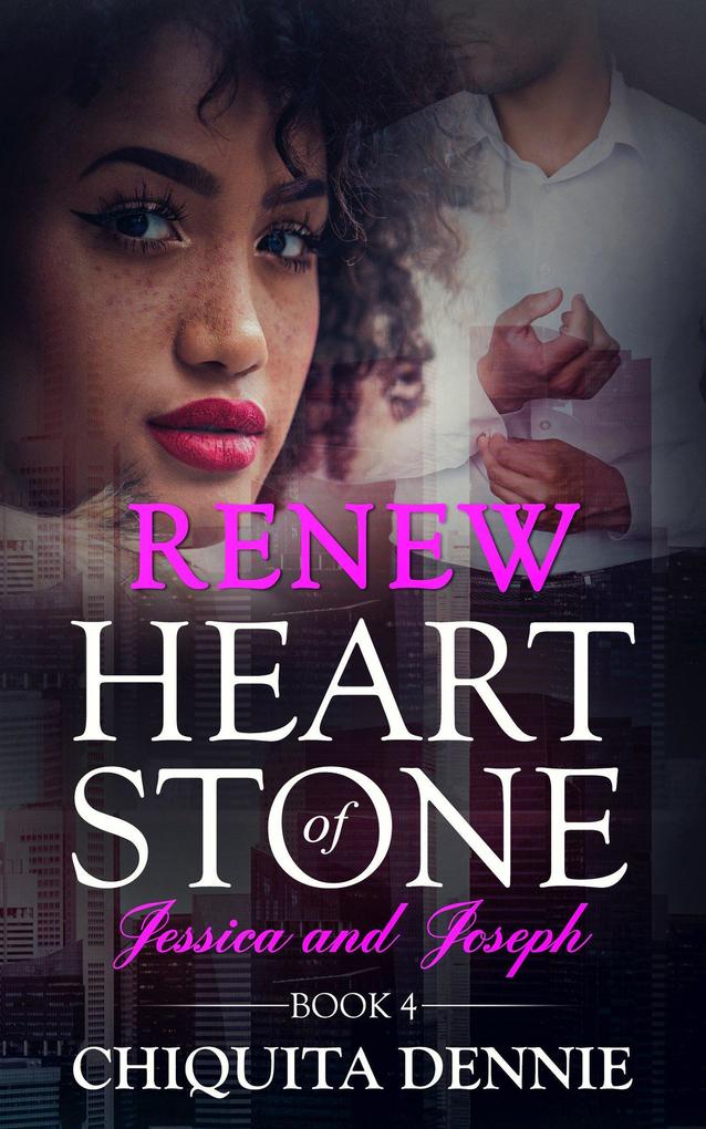 Renew (Heart of Stone Series #4)
