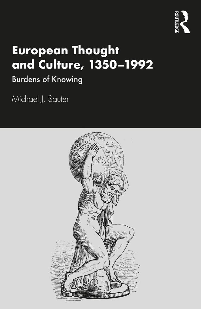 European Thought and Culture 1350-1992