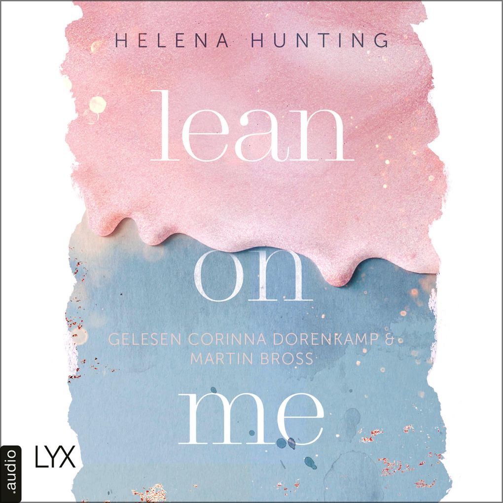 Lean on Me - Second Chances-Reihe Teil 1