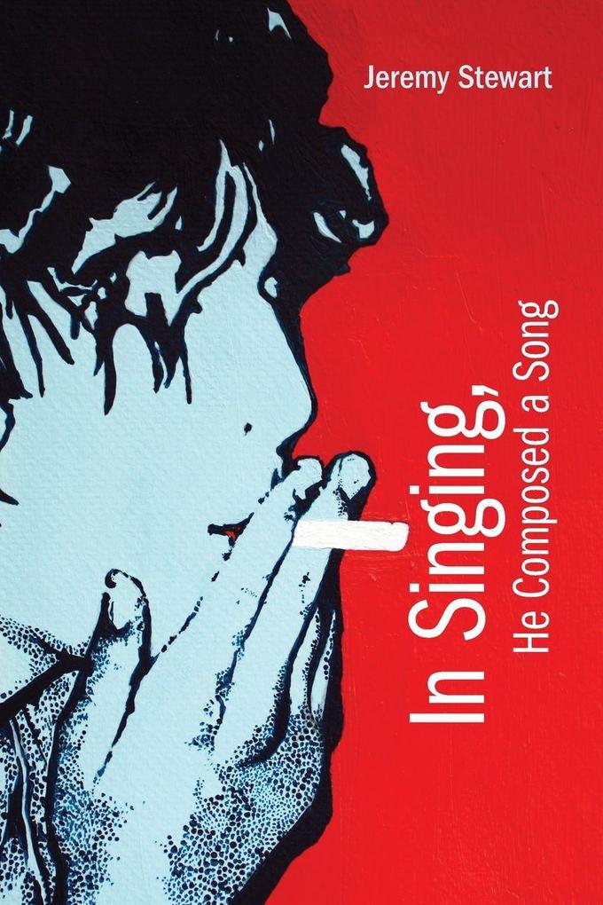 In Singing He Composed a Song