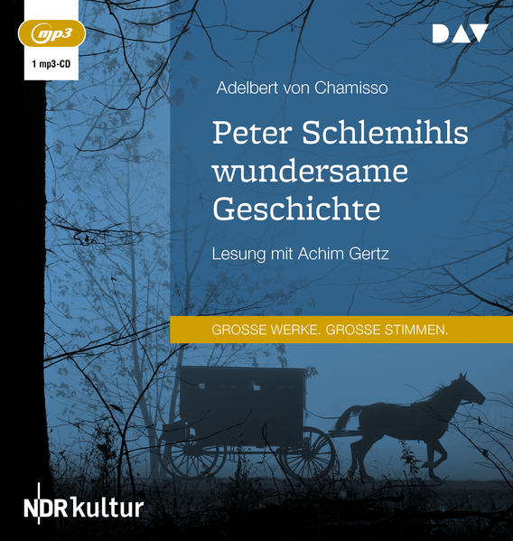 Peter Schlemihls wundersame Geschichte1 Audio-CD 1 MP3