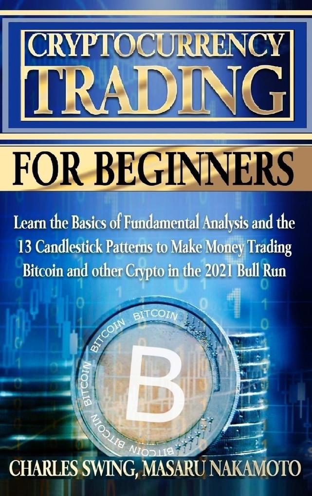A Complete Guide To Cryptocurrency Trading For Beginners Pdf : The