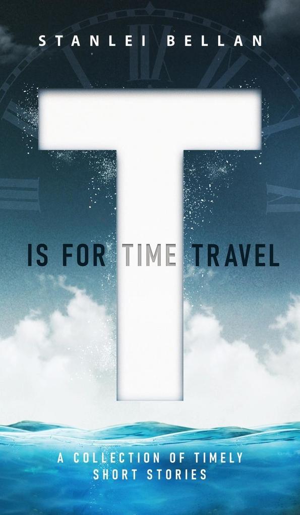 Image of T Is for Time Travel