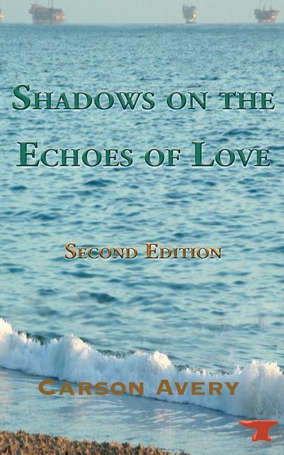Shadows on the Echoes of Love