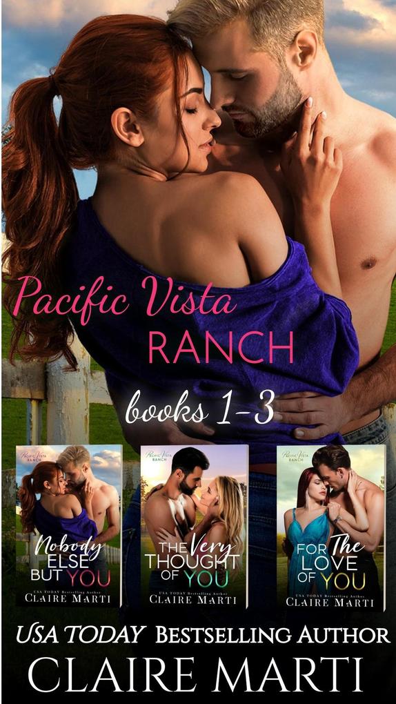 Pacific Vista Ranch: Collection Books 1-3